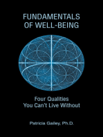 Fundamentals of Well-Being: Four Qualities You Can’t Live Without