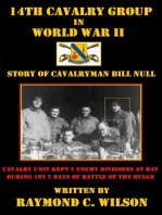 14th Cavalry Group in World War II: Story of Cavalryman Bill Null: The Life and Death of George Smith Patton Jr., #3