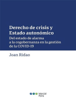 Derecho de crisis y Estado autonómico: Del estado de alarma a la cogobernanza en la gestión de la COVID-19