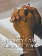 Humility Comes Before Honor