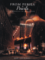 From Perils to Pearls: A miracle in Brooklyn