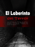 El Laberinto del Terror: Una Colección de Historias de Asesinos Seriales, Misterios y Pesadillas que Desafiarán tu Cordura: Historias de Terror en Español