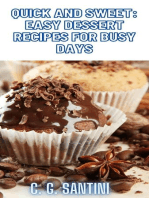 Quick and Sweet: Easy Dessert Recipes for Busy Days