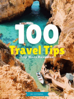 100 Travel Tips: Trip Hints Revealed