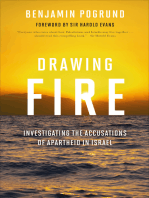 Drawing Fire: Investigating the Accusations of Apartheid in Israel