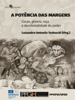 A potência das margens: Corpo, gênero, raça e decolonialidade do poder