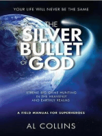 Silver Bullet of God