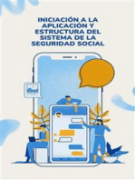 Iniciación a la aplicación y estructura del sistema de la seguridad social