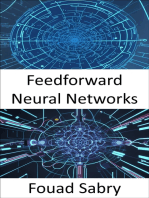 Feedforward Neural Networks: Fundamentals and Applications for The Architecture of Thinking Machines and Neural Webs