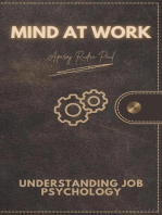 Mind at Work: Understanding Job Psychology