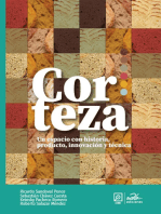 Corteza: Un espacio con historia, producto, innovación y técnica