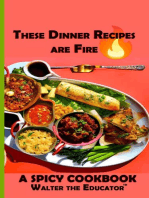 These Dinner Recipes are Fire: A Spicy Little Cookbook