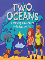 Two Oceans: A moving adventure