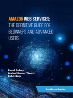 Amazon Web Services: The Definitive Guide for Beginners and Advanced Users