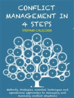 Conflict management in 4 steps: Methods, strategies, essential techniques and operational approaches to managing and resolving conflict situations