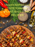 Vegan Barbecue 100 Steaming, Plant-based Bbq Recipes