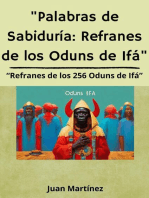 "Palabras de Sabiduría: Refranes de los Oduns de Ifá"