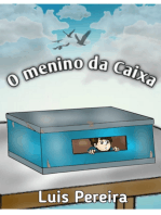 O Menino Da Caixa