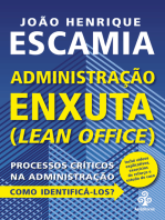 Administração Enxuta (Lean Office): Processos críticos na Administração. Como identificá-los?