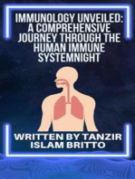 Immunology Unveiled: A Comprehensive Journey through the Human Immune System: Guardians of the Body: The Unseen Heroes of Immunity