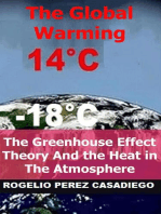 The Greenhouse Effect Theory And the Heat in The Atmosphere; The Global Warming