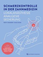 Schmerzkontrolle in der Zahnmedizin: Lokalanästhesie, Analgesie, Sedierung