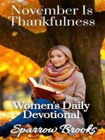 November Is Thankfulness: Women's Daily Devotional, #11