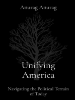 Unifying America: Navigating the Political Terrain of Today