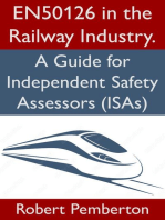 EN50126 in the Railway Industry. A Guide for Independent Safety Assessors (ISAs): Safety, #1