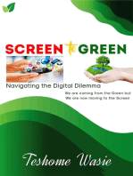 Screen to Green: Navigating the Digital Dilemma