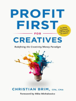 Profit First for Creatives: Redefining the Creativity/Money Paradigm