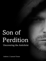 Son of Perdition: Uncovering the Antichrist