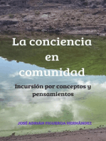 La conciencia en comunidad: Incursión por conceptos y pensamientos: El poder de la comunidad: Guía para el cambio social consciente, #1