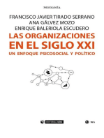 Las organizaciones en el siglo XXI: Un enfoque psicosocial y político