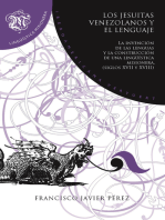 Los jesuitas venezolanos y el lenguaje: la invención de las lenguas y la construcción de una lingüística misionera, siglos XVII y XVIII