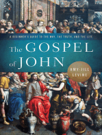 The Gospel of John: A Beginner’s Guide to the Way, the Truth, and the Life