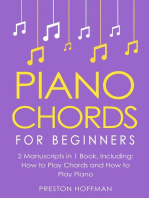 Piano Chords: For Beginners - Bundle - The Only 2 Books You Need to Learn Chords for Piano, Piano Chord Theory and Piano Chord Progressions Today