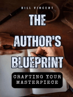 The Author's Blueprint: Crafting Your Masterpiece