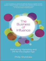 The Business of Influence: Reframing Marketing and PR for the Digital Age