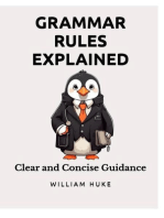 Grammar Rules Explained: Clear and Concise Guidance