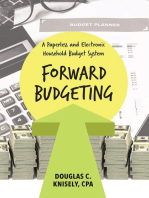 Forward Budgeting: A Paperless and Electronic Household Budget System