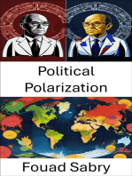 Political Polarization: Divided We Stand, How America's Political Chasm Widened