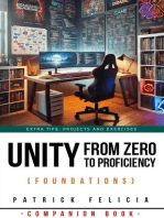 Unity from Zero to Proficiency (Foundations): A Companion Book