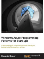 Windows Azure programming patterns for Start-ups: A step-by-step guide to create easy solutions to build your business using Windows Azure services with this book and ebook.