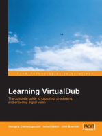 Learning VirtualDub: The Complete Guide to Capturing, Processing and Encoding Digital Video: The complete guide to capturing, processing and encoding digital video