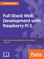 Full Stack Web Development with Raspberry Pi 3: Build complex web applications with a portable computer