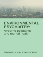 ENVIRONMENTAL PSYCHIATRY: Airborne pollutants and mental health