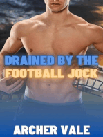 Drained by the Football Jock: Straight Dominance Gay Submission, #1