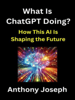 What Is ChatGPT Doing? - How This AI is Shaping the Future: Series 1