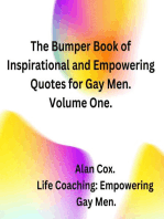 The Bumper Book of Empowering and Inspiring Quotes for Gay Men.